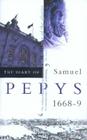 The Diary of Samuel Pepys, Vol. 9: 1668-1669 Cover Image