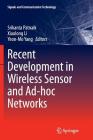 Recent Development in Wireless Sensor and Ad-Hoc Networks (Signals and Communication Technology) Cover Image