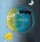 Day and Night: Day and Night (Science Storybooks) By Mi-Hye Kim, Yun-Jeong Shim (Illustrator) Cover Image