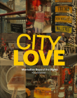 Citylove: Manhattan Beyond the Sights By Khia Mercer Cover Image