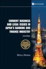 Current Business and Legal Issues in Japan's Banking and Finance Industry (2nd Edition) Cover Image