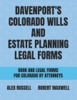 Davenport's Colorado Wills And Estate Planning Legal Forms Cover Image