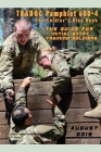 TRADOC Pamphlet TP 600-4 The Soldier's Blue Book: The Guide for Initial Entry Soldiers August 2019 By United States Government Us Army Cover Image