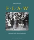 Flaw By Magdalena Tulli, Bill Johnston (Translated by) Cover Image