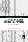 Assessing English for Professional Purposes (Routledge Research in English for Specific Purposes) Cover Image