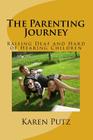 The Parenting Journey, Raising Deaf and Hard of Hearing Children Cover Image