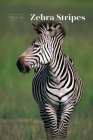 Zebra Stripes By Tim Caro Cover Image