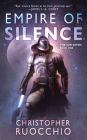 Empire of Silence (Sun Eater #1) Cover Image
