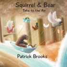 Squirrel and Bear Take to the Air Cover Image