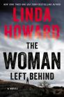 The Woman Left Behind: A Novel Cover Image
