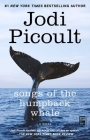 Songs of the Humpback Whale: A Novel Cover Image