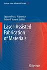 Laser-Assisted Fabrication of Materials Cover Image