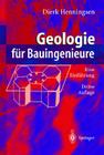 Geologie Für Bauingenieure: Eine Einführung By Dierk Henningsen Cover Image