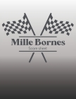 Mille Bornes Score sheet: Scoring Pad For Mille Bornes Players, Score Recording of Keeper Notebook, 100 Sheets, 8.5''x11'' Cover Image