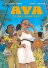 Aya: Claws Come Out By Marguerite Abouet & Clément Oubrerie, Edwige Dro (Translated by) Cover Image