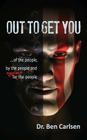Out to Get You By Ben A. Carlsen Cover Image