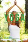 Le migliori ricette di piatti per la Costruzione del Muscolo nello Yoga: Piatti altamente Proteici per aiutarti a essere migliore Cover Image