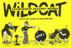 Wildcat: Anarchists Against Bombs By Donald Rooum Cover Image