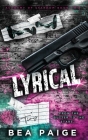 Lyrical By Bea Paige Cover Image