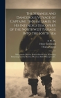 The Strange and Dangerous Voyage of Captaine Thomas James, in His Intended Discovery of the Northwest Passage Into the South Sea [microform]: Wherein By Thomas 1593?-1635? James (Created by), Henry 1597-1636 Gellibrand, Fl 1633 W. W. (Created by) Cover Image