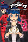 Miraculous: Tales of Ladybug & Cat Noir (Manga) 3 (Miraculous: Tales of Ladybug & Chat Noir #3) By Koma Warita, Riku Tsuchida (Illustrator), ZAG (Created by), Toei Animation (With) Cover Image