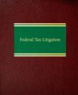 Federal Tax Litigation Cover Image