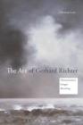 The Art of Gerhard Richter: Hermeneutics, Images, Meaning By Christian Lotz Cover Image