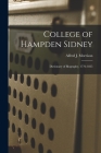 College of Hampden Sidney; Dictionary of Biography, 1776-1825 By Alfred J. (Alfred James) 1. Morrison (Created by) Cover Image