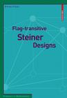 Flag-Transitive Steiner Designs (Frontiers in Mathematics) Cover Image