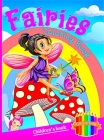 Fairies Coloring Book: For children ages 4 to 8, Children's Books for Girls with Fairies and Princesses, Magic Fairies Coloring Book for Kids Cover Image