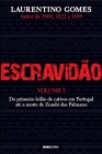 Escravidão - Vol. 1 By Laurentino Gomes Cover Image