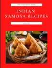 Indian Samosa Recipes: Many Variety Samosa Recipes By Abdul Riaz Cover Image
