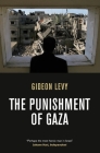 The Punishment of Gaza By Gideon Levy Cover Image
