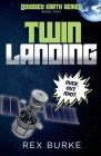 Twin Landing By Rex Burke Cover Image
