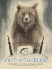 Out of the Blue: A Picture Book By Rebecca Bach-Lauritsen, Anna Margrethe Kjærgaard (Illustrator), Michael Favala Goldman (Translated by) Cover Image