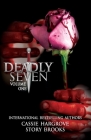 Deadly Seven Volume 1 By Story Brooks, Cassie Hargrove Cover Image