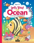 Let's Visit the Ocean; A Coloring and Activity Book By Mary Rojas (Illustrator) Cover Image