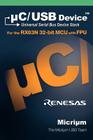 C/USB: The Universal Serial Bus Device Stack and the Renesas Rx63n By The Micrium Usb Team Cover Image