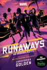 Runaways: An Original Novel By Christopher Golden Cover Image