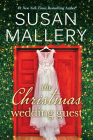 The Christmas Wedding Guest By Susan Mallery Cover Image