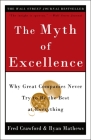 The Myth of Excellence: Why Great Companies Never Try to Be the Best at Everything By Fred Crawford, Ryan Mathews Cover Image