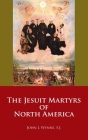 The Jesuit Martyrs of North America Cover Image