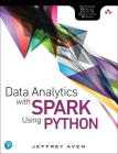 Data Analytics with Spark Using Python (Addison-Wesley Data & Analytics) Cover Image