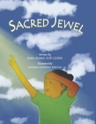 Sacred Jewel By Ann-Marie Zoë Coore, Richard Anthony Kentish (Illustrator) Cover Image