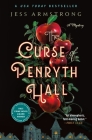 The Curse of Penryth Hall: A Mystery By Jess Armstrong Cover Image