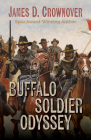 Buffalo Soldier Odyssey By James D. Crownover Cover Image