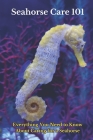 Seahorse Care 101: Everything You Need to Know About Caring for a Seahorse Cover Image