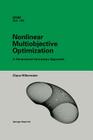 Nonlinear Multiobjective Optimization: A Generalized Homotopy Approach Cover Image