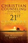 Christian Counseling Handbook For The 21st Century Cover Image