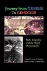 Journey from Genesis to Genocide: Hate, Empathy, and the Plight of Humanity By Peter J. Didomenica, Thomas G. Robbins Cover Image